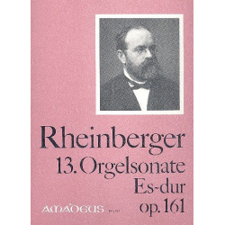 Sonate Es-Dur Nr.13 op.161 - - Josef Gabriel Rheinberger