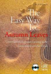 The easy way to Autumn leaves : - Silvio Schneider