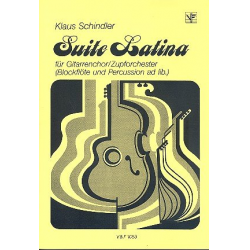 Suite Latina : für Zupforchester - Klaus Schindler