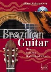 Brazilian Guitar (+CD) : choro - Ahmed El-Salamouny