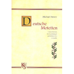5 deutsche Motetten - Michael Stenov