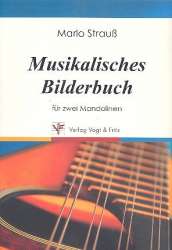 Musikalisches Bilderbuch : - Marlo Strauß