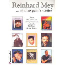 Reinhard Mey : Und so geht es weiter -Reinhard Mey