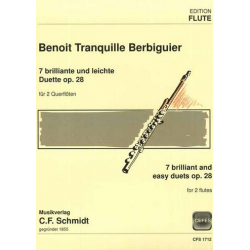 7 brilliante und leichte Duette op.28 : - Benoit Tranquille Berbiguier