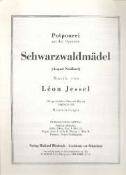 Schwarzwaldmädel : Potpourri - Leon Jessel