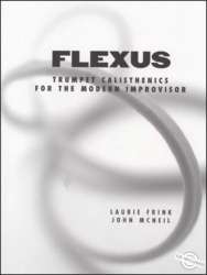Flexus - Trumpet Calisthenics For The Modern Improvisor (+CD) -Laurie Frink / Arr.John McNeil