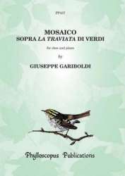 Mosaico sopra La traviata di Giuseppe Verdi : - Giuseppe Gariboldi