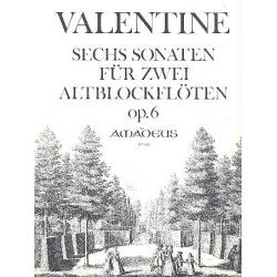 6 Sonaten op.6 - für 2 Altblockflöten - Roberto Valentino