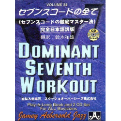 Dominant seventh Workout vol.84 (+2 CD's) : - Jamey Aebersold