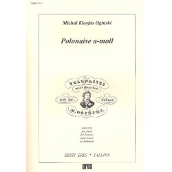 Polonaise a-Moll - für Klavier - Michal Kleofas Oginski