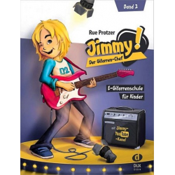Jimmy der Gitarren-Chef Band 2 : - Rue Protzer