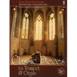 Classic pieces for trumpet and organ - Music Minus One
