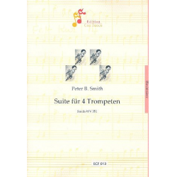 Suite SmithWV351: für 4 Trompeten - Peter Bernard Smith