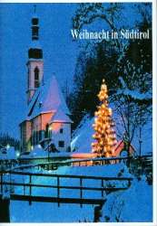 Weihnacht in Südtirol : für gem Chor