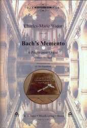 Bachs Memento : - Charles-Marie Widor