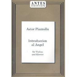 Introduccion al Angel - für Violine und Klavier - Astor Piazzolla