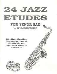 24 Jazz Etudes (+CD) for Tenor-Saxophone - Bill Holcombe