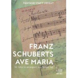 Franz Schuberts Ave Maria für Gitarre arrangiert von Stefan Sell - Franz Schubert