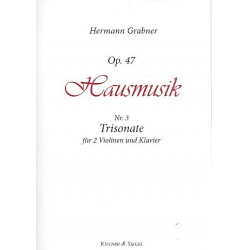 Sonate op.47,3 für 2 Violinen und Klavier -Hermann Grabner