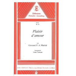 Plaisir d'Amour : für Salonorchester - Giovanni Battista Martini