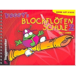Voggy's Blockflötenschule Band 2 -Martina Holtz