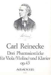 3 Fantasiestücke op.43 - - Carl Reinecke