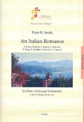 An italian Romance : für Flöte, Violine und - Peter Bernard Smith
