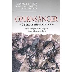 Opernsänger : Überlebenstraining -Andreas Hillert