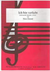Ich bin verliebt : für Gesang und Klavier - Nico Dostal