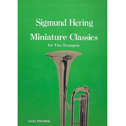 Miniature Classics for 2 trumpets -Sigmund Hering