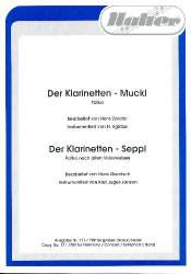 Der Klarinetten - Muckl / Der Klarinetten - Seppl - Bernd Egidius / Arr. Heinz Egidius