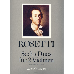 6 Duos - für 2 Violinen - Francesco Antonio Rosetti (Rößler)