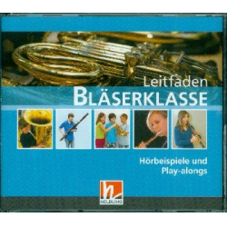 Leitfaden Bläserklasse Band 1 (Klasse 5) - 4CDs - Bernhard Sommer