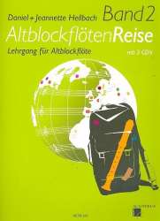 Altblockflötenreise 2 - Lehrgang für Altblockflöte (+3 CDs) -Daniel Hellbach