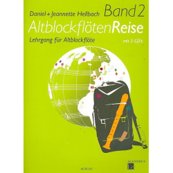 Altblockflötenreise 2 - Lehrgang für Altblockflöte (+3 CDs) -Daniel Hellbach