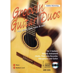 Groovin' Guitar Duos (+CD) : - Eddie Nünning