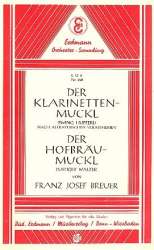 Der Klarinetten-Muckl   und -Franz Josef Breuer