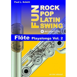 Rock Pop Latin Swing Fun (+ 2 CDs) : für Flöte - Paul L. Schütt