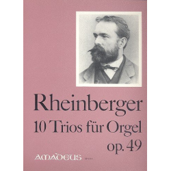 10 Trios op.49 - für Orgel - Josef Gabriel Rheinberger
