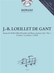 Sonate a-Moll op.1,1 (+CD) : - Jean Baptiste Loeillet de Gant