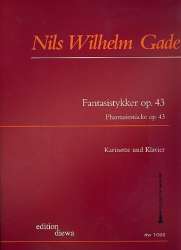 Phantasiestücke op.43 : für Klarinette - Niels W. Gade