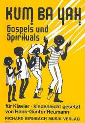 Kum Ba Yah : Gospels und Spirituals - Hans-Günter Heumann