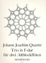 Trio F-Dur - für 3 Altblockflöten - Johann Joachim Quantz