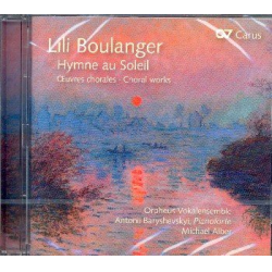 Hymne au soleil - Choralwerke - - Lili Boulanger