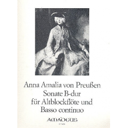 Sonate B-Dur - für Altblockflöte - Prinzessin von Preussen Anna Amalie