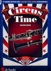 Circus Time (+CD) : for clarinet - Joachim Johow