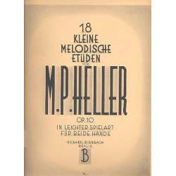 18 kleine melodische Etüden op.10 : - Max Paul Heller