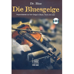 Die Bluesgeige (+CD) - Karl-Gerhard (Dr. Blue) Schulze
