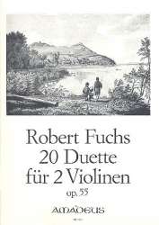 20 Duette op.55 - für 2 Violinen - Robert Fuchs