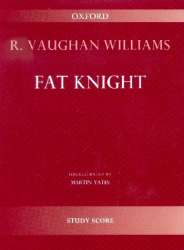 Fat Knight - Ralph Vaughan Williams